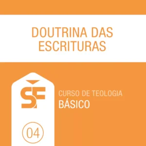 4.0 Doutrina das Escrituras