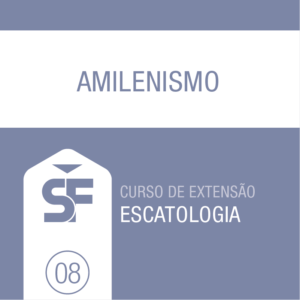 8.0 Amilenismo