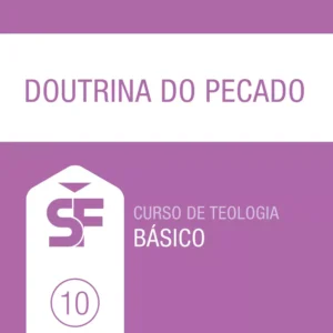 10.0 Doutrina do Pecado