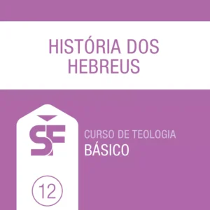 12.0 História dos Hebreus